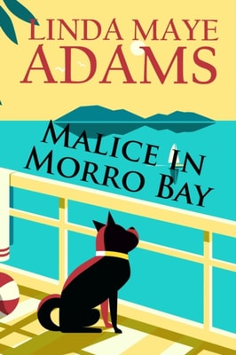 Malice in Morro Bay
