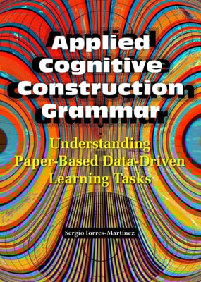 Applied Cognitive Construction Grammar: Understanding Paper-Based Data-Driven Learning Tasks
