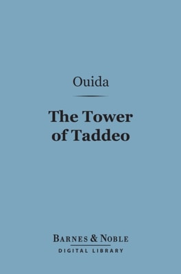 Tower of Taddeo (Barnes & Noble Digital Library)