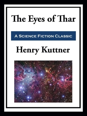 Eyes of Thar