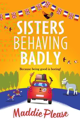 Sisters Behaving Badly