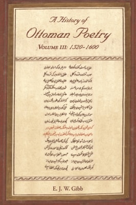 History of Ottoman Poetry Volume III