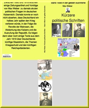 Max Weber: Kürzere politische Schriften  –  Band 189e in der gelben Buchreihe – bei Jürgen Ruszkowski