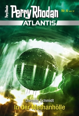 Atlantis 6: In der Methanhölle