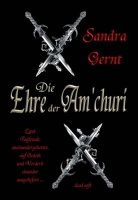 Die Ehre der Am'churi