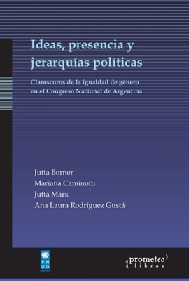 Ideas, presencia y jerarquías políticas