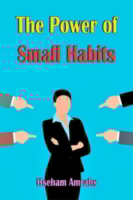 Power of Small Habits