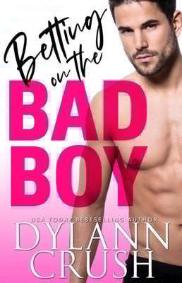 Betting On The Bad Boy