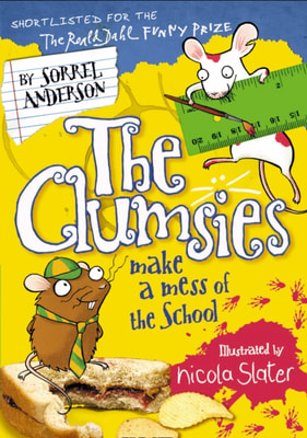 Clumsies Make a Mess of the School