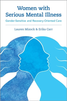 Women with Serious Mental Illness