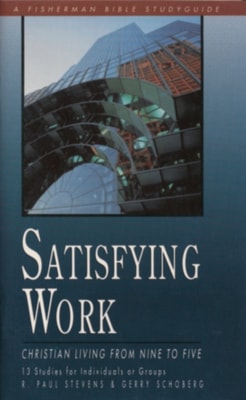 Satisfying Work