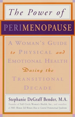 Perimenopause - Preparing for the Change, Revised 2nd Edition