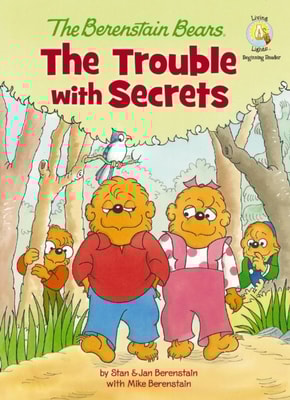 Berenstain Bears: The Trouble with Secrets