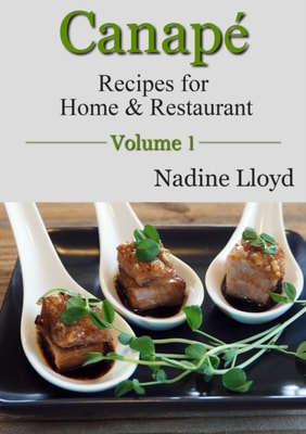 Canape Vol. 1 (Recipes for Home & Restaurant)