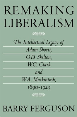 Remaking Liberalism
