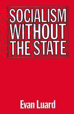 Socialism without the State