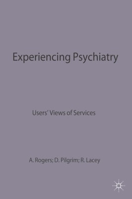 Experiencing Psychiatry