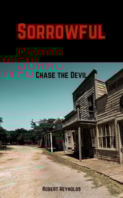 Sorrowful: Chase the Devil