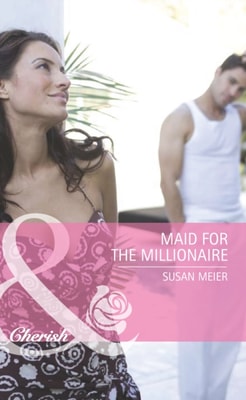 Maid For The Millionaire