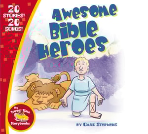 Awesome Bible Heroes