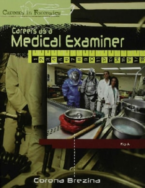 Careers as a Medical Examiner