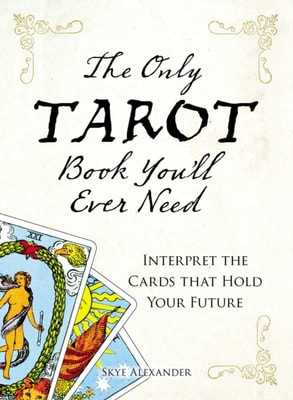 Only Tarot Book You'll Ever Need