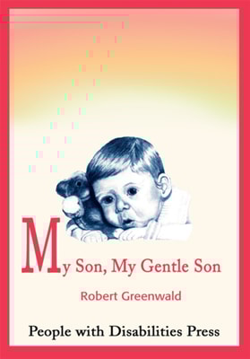 My Son, My Gentle Son