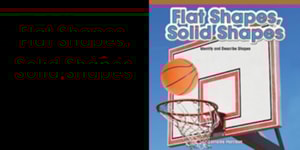 Flat Shapes, Solid Shapes