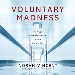 Voluntary Madness