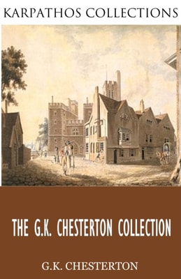 G.K. Chesterton Collection