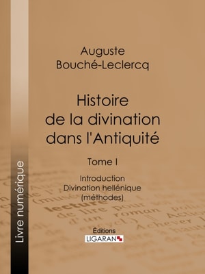 Histoire de la divination dans l'Antiquité