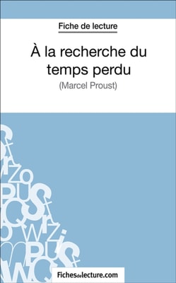A la recherche du temps perdu