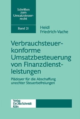 Verwaltung von Investment-Sondervermögen im deutschen und europäischen Umsatzsteuerrecht