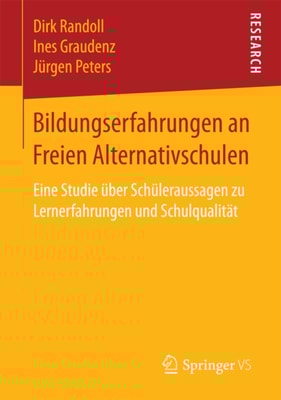 Bildungserfahrungen an Freien Alternativschulen