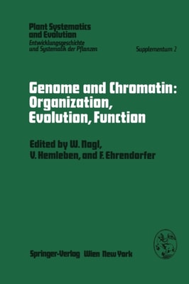 Genome and Chromatin: Organization, Evolution, Function