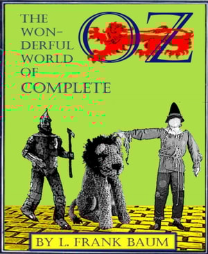 Wonderful World  of OZ Complete (Illustrated)