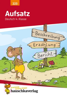 Deutsch 4. Klasse Übungsheft - Aufsatz