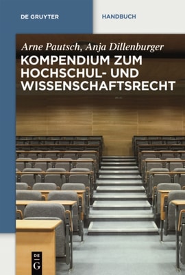 Kompendium zum Hochschul- und Wissenschaftsrecht