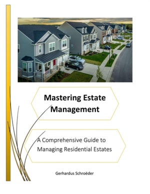 Mastering Estate Management