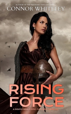 Rising Force: A Rising Realm Epic Fantasy Novella