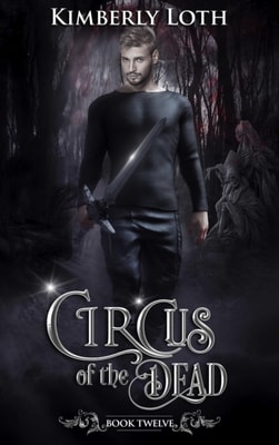 Circus of the Dead Book Twelve