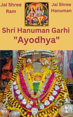 Jai Shri Hanuman Garhi &quote;Ayodhya&quote;