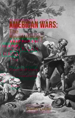 American Wars: The Revolutionary War