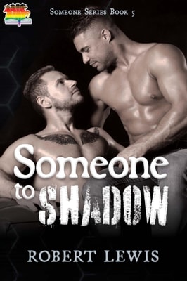 Someone to Shadow