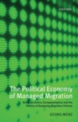 Political Economy of Managed Migration