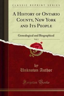 History of Ontario County, New York and Its People