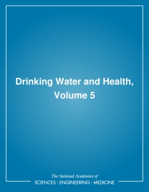 Drinking Water and Health,