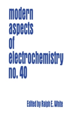 Modern Aspects of Electrochemistry 40