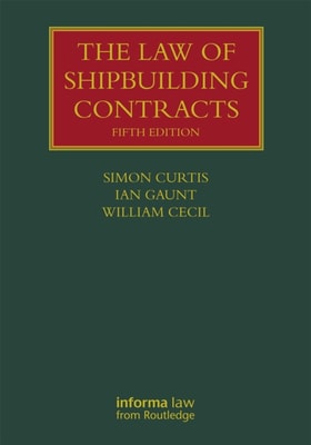 Law of Shipbuilding Contracts