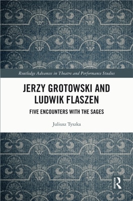 Jerzy Grotowski and Ludwik Flaszen